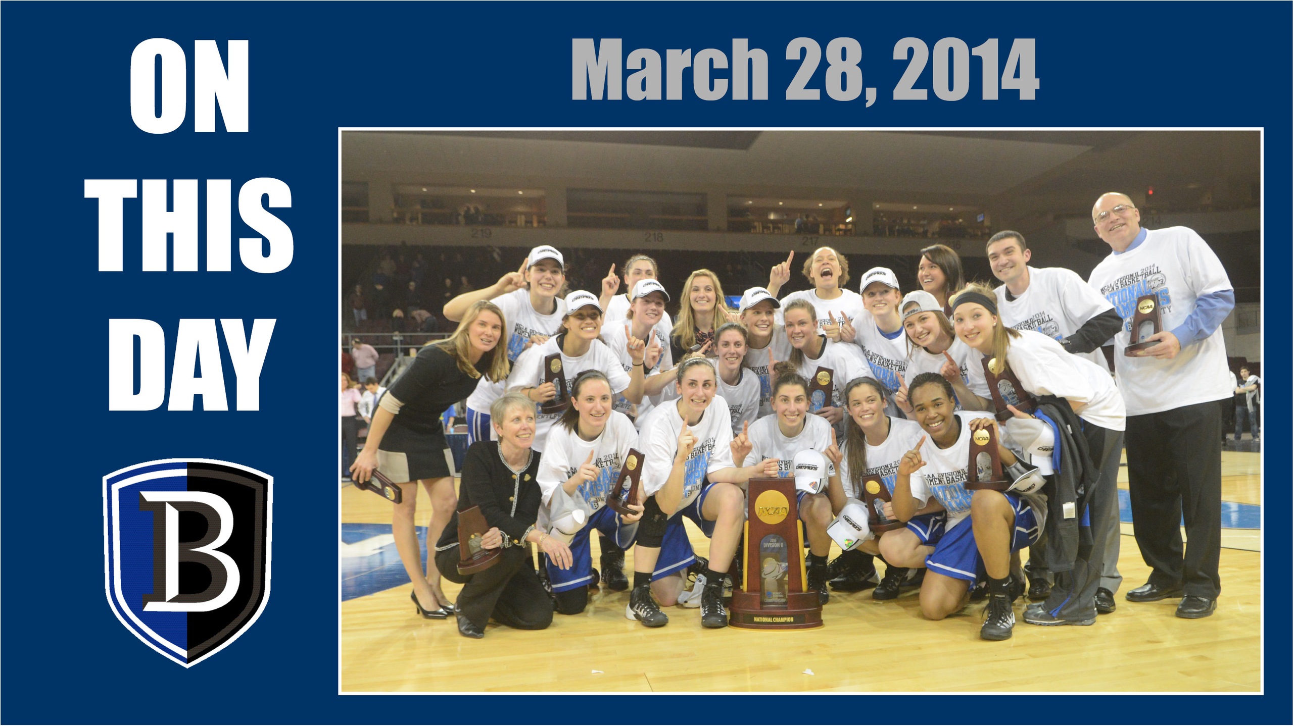 The 2014 NCAA Division II women's basketball national champions!