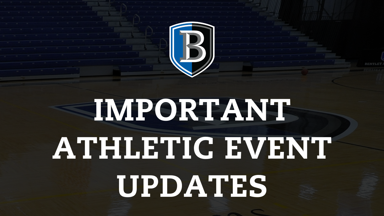 Bentley Athletic Event Policy