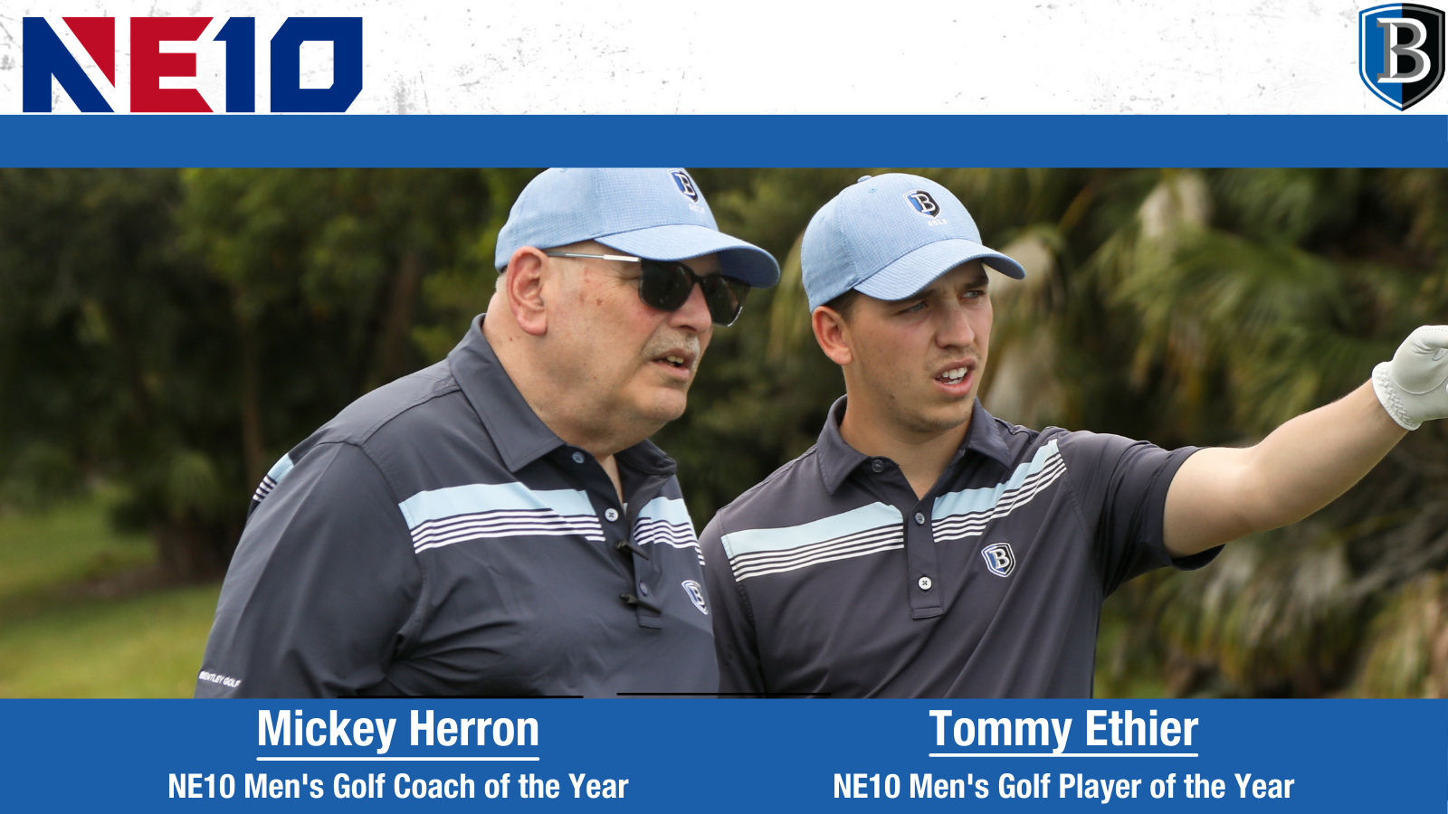 Coach Mickey Herron & NE10 Player of the Year Tommy Ethier