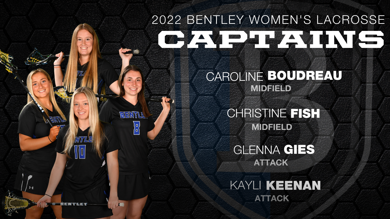 Boudreau, Fish, Gies & Keenan Named Captains of Bentley Women’s Lacrosse Team